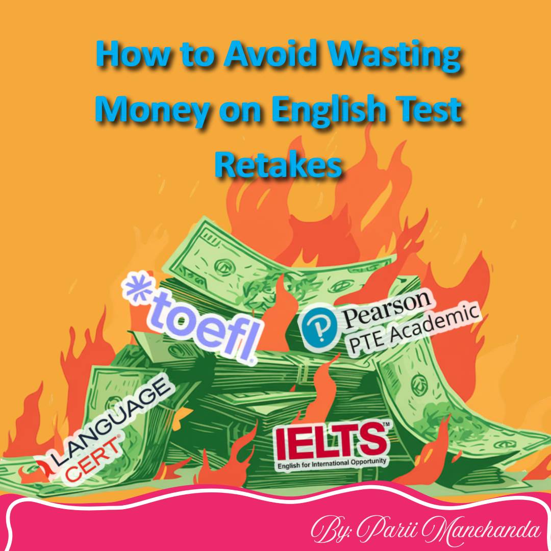 How to Avoid Wasting Money on English Test Retakes