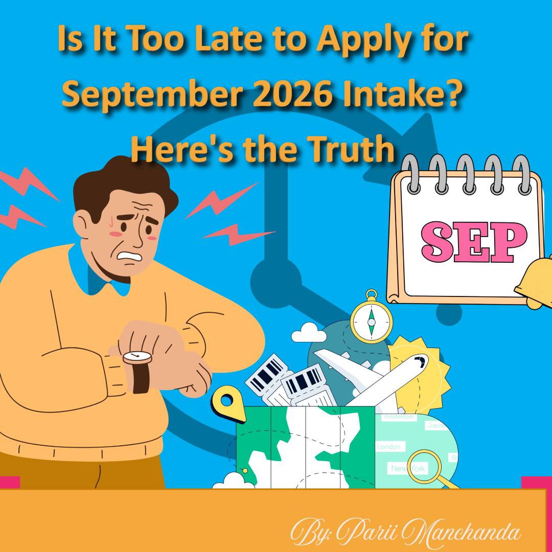 Is It Too Late to Apply for September 2026 Intake Here's the Truth