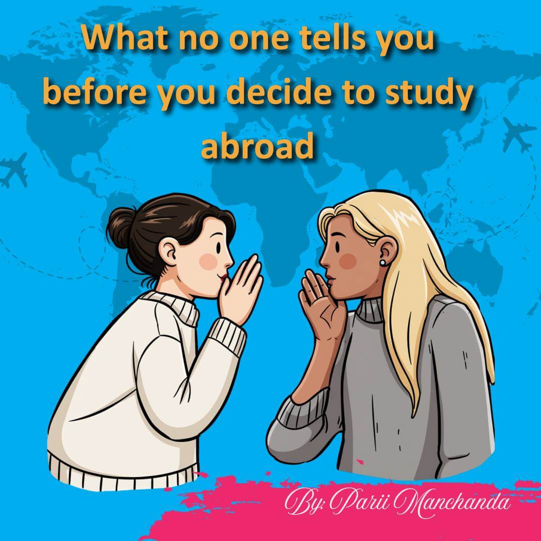 What no one tells you before you decide to study abroad